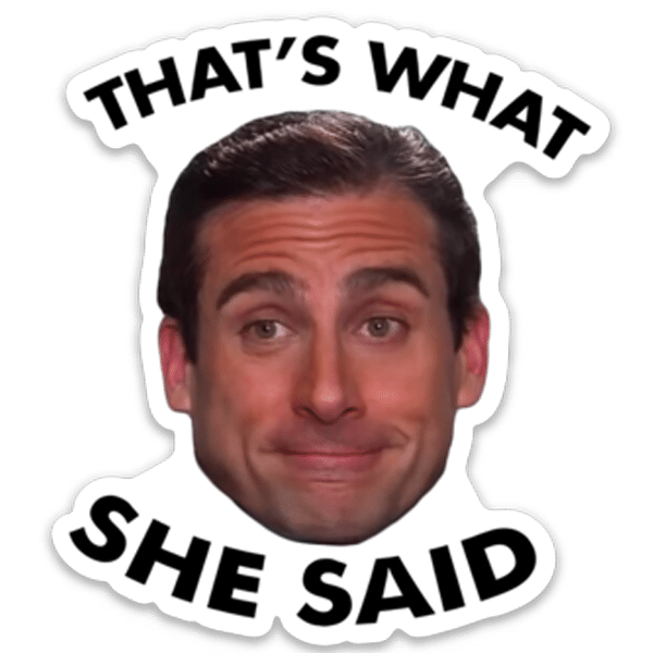 Thats What She Said Sticker  Coopers Seafood House