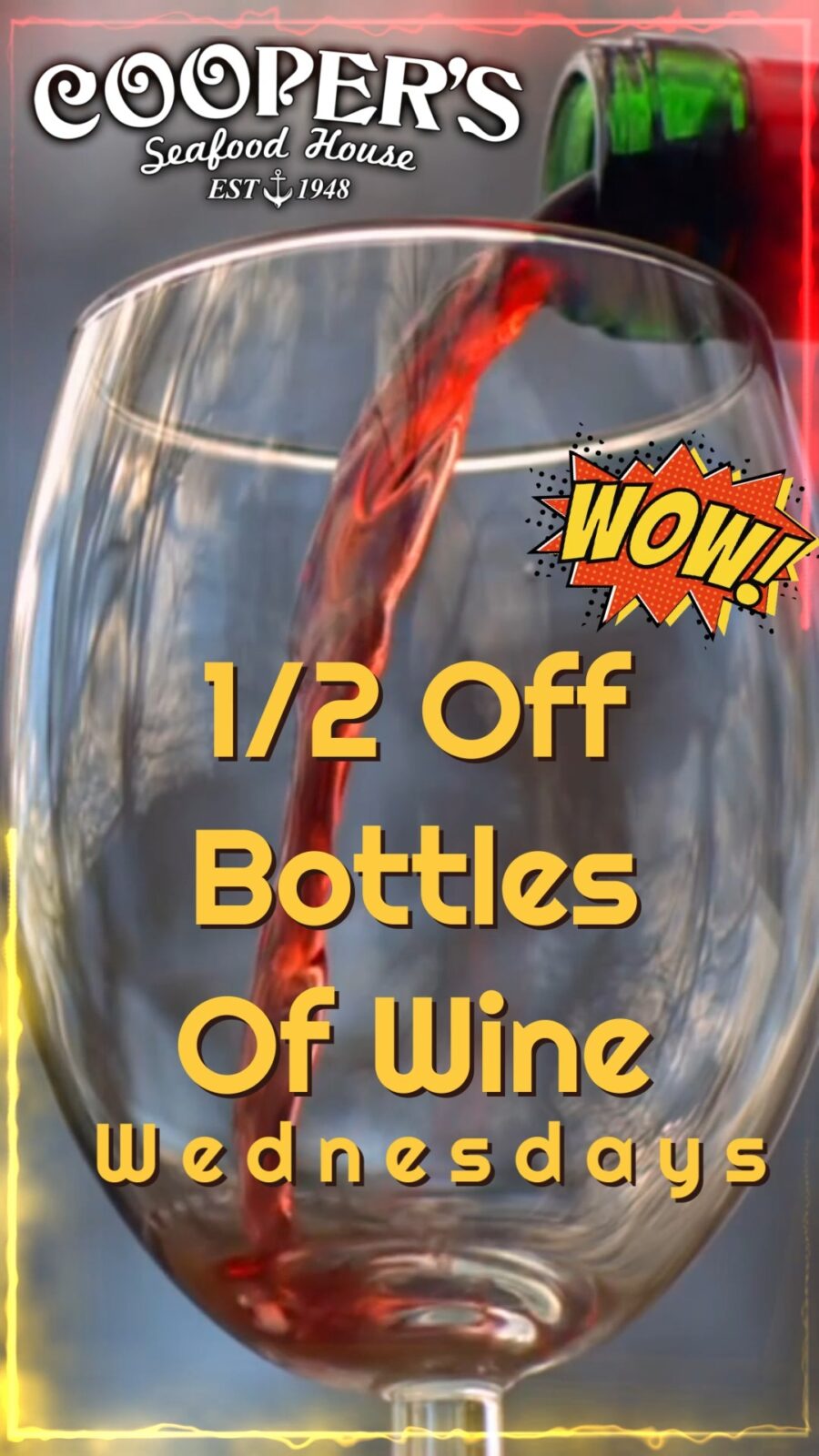 enjoy half-price bottles of wine every Wednesday at Coope…