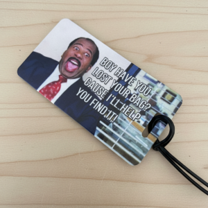 Funny Luggage Tag – “Boy Have You Lost Your Bag?” | The Office Travel Gift