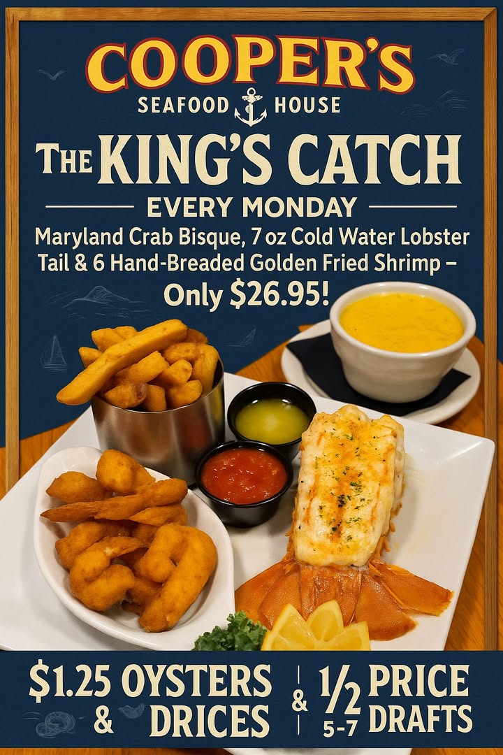 Every Monday at Cooper’s, feast like royalty!

Start with…