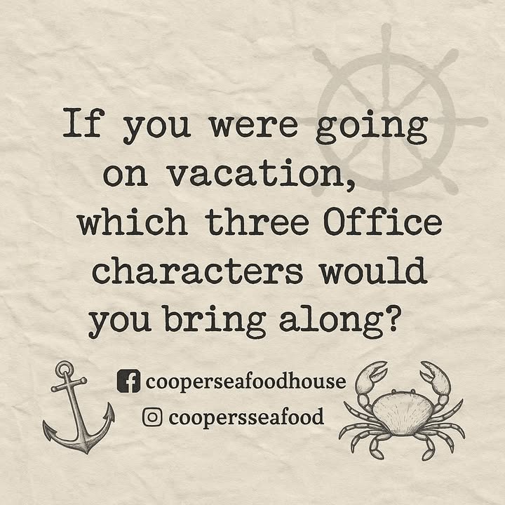 VACATION TIME (Office-style) 
If you were going on vacat…